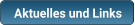 Aktuelles und Links